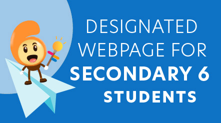 Designated Webpage for Secondary 6 Students